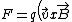 F=q\left(\vec{v}x\vec{B}\right)